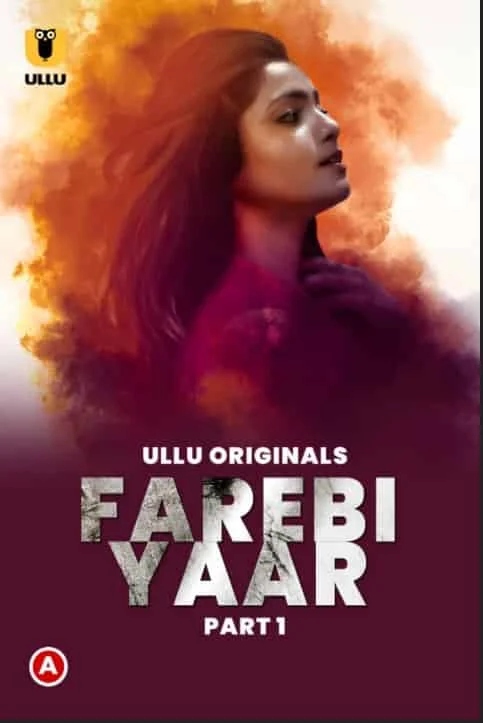 Farebi Yaar Part 1 Ullu Originals (2023) HDRip Tamil