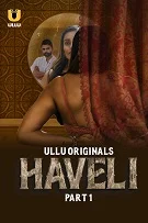 Haveli Season 1 Part 1 (2024) HDRip Telugu