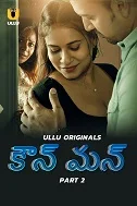Kaun Man Season 1 Part 2 (2024) HDRip Telugu