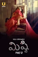 Mishti Season 1 Part 2 (2024) HDRip Telugu
