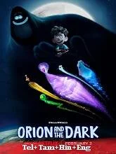 Orion and the Dark (2024) HDRip Telugu Dubbed