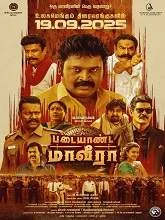 Padaiyaanda Maaveeraa (2026) HDRip Tamil
