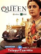 Queen (2019) HDRip Season 1 [Telugu + Tamil + Hindi]