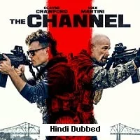 The Channel (2023) HDRip Hindi Dubbed