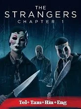 The Strangers: Chapter 1 (2024) BluRay Telugu Dubbed
