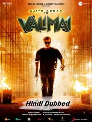 Valimai The Power (2022) DVDScr Hindi Dubbed